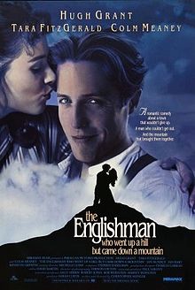 THE ENGLISHMAN WHO WENT UP A HILL AND CAME DOWN A MOUNTAIN (1995, 95mins) 